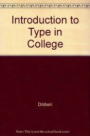 Introduction to Type in College