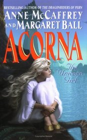 The Unicorn Girl (Acorna, Bk 1)