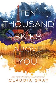 Ten Thousand Skies Above You (Firebird)