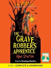 The Grave Robber's Apprentice (Audio CD) (Unabridged)