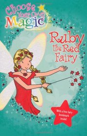 Ruby the Red Fairy: Choose Your Own Adventure (Rainbow Magic)