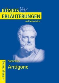 Antigone. Erluterungen und Materialien. (Lernmaterialien)