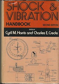 Shock and vibration handbook (McGraw-Hill handbooks)