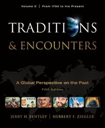 Traditions & Encounters: From 1750 to the Present