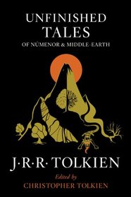 Unfinished Tales of Nmenor and Middle-earth