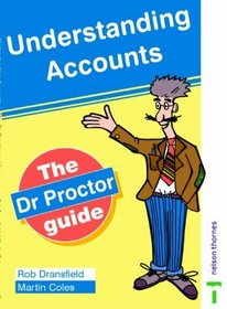 Understanding Accounts: A Dr Proctor Guide