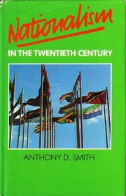 Nationalism in the Twentieth Century