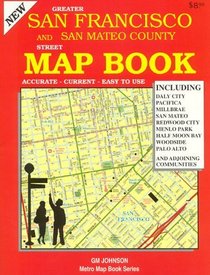 San Francisco/San Mateo County Map Book (GM Johnson Metro Map Books)
