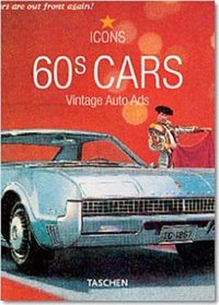 60s Cars: Vintage Auto Ads (Icons)