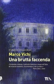 Una Brutta Faccenda (Italian Edition)