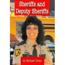 Sheriffs and Deputy Sheriffs (Law Enforcement)