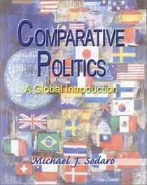 Comparative Politics: An Introduction to Political Science and Politics Around the World