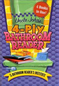 Uncle John's 4-Ply Bathroom Reader