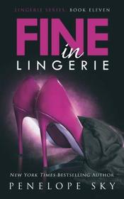 Fine in Lingerie (Volume 11)