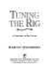 Tuning The Rig