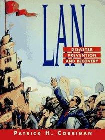 LAN : Disaster Prevention and Recovery