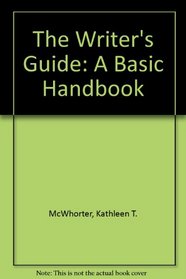 The Writer's Guide: A Basic Handbook