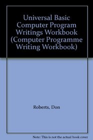 Universal Basic Computer Program Writings Workbook (Computer Programme Writing Workbook)