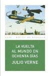 La vuelta al mundo en ochenta dias/ Around the World in Eighty Days (Basica De Bolsillo/ Basic Pocket) (Spanish Edition)