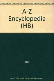 A-Z Encyclopedia (HB)