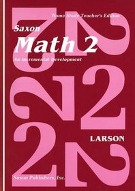 Saxon Math 2: An Incremental Development Teacher's Manual