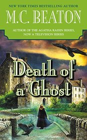 Death of a Ghost (Hamish Macbeth, Bk 32)