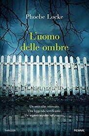 L'uomo delle ombre (The Tall Man) (Italian Edition)