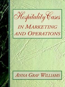 Hospitality Cases in Marketing and Operations