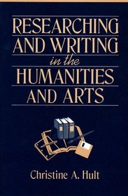 Researching and Writing in the Humanities and Arts