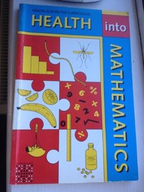 Health into Mathematics (Health across the curriculum)