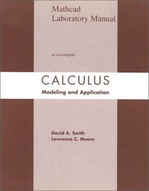 Calculus: Modeling and Application: Mathcad