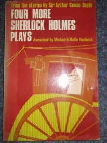 Four More Sherlock Holmes Plays