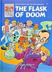 The Flask of Doom: Doctor Genius and the Mad Scientists (Science Puzzle Adventures Series)