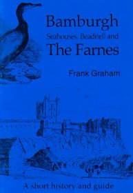 Bamburgh and the Farne Islands