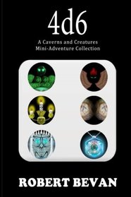 4d6 (Caverns and Creatures)