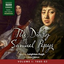 The Diaries of Samuel Pepys: Vol. 1