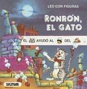 RONRON EL GATO (Leo Con Figuras) (Spanish Edition)