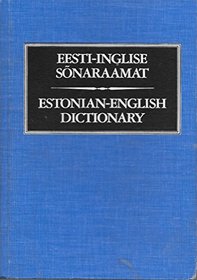 Estonian-English Dictionary Eesti-Inglise Sonaraamat (English and Estonian Edition)