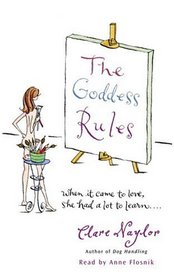 The Goddess Rules : A Novel