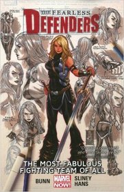 Fearless Defenders Volume 2: The Most Fabulous Fighting Team of All (Marvel Now)
