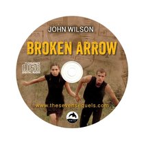 Broken Arrow Unabridged CD Audiobook (The Seven Sequels)