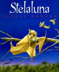 Stelaluna (Stellaluna) (Spanish Edition)