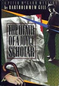 The Death Of A Joyce Scholar (Peter McGarr, bk 8)