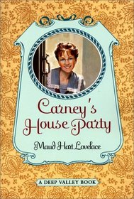 Carney's House Party (Deep Valley, Bk 1)