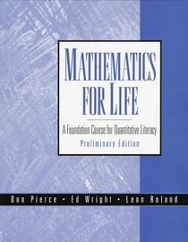 Mathematics for Life: A Foundation Course for Quantitative Literacy (Preliminary Edition)
