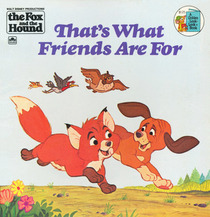 That's What Friends Are for: Walt Disney Productions' the Fox and the Hound (Golden Look-Look Book)