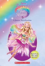 Magic Of The Rainbow (Barbie Fairytopia)