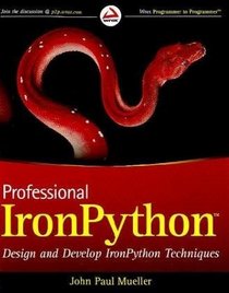 Professional IronPython (Wrox Professional Guides)
