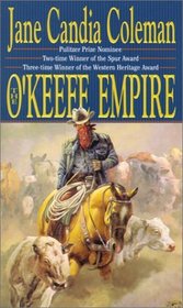 The O'Keefe Empire (Five Star Standard Print Western Series)