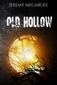 Old Hollow